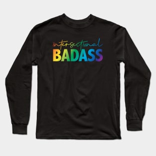 Intersectional Badass Long Sleeve T-Shirt